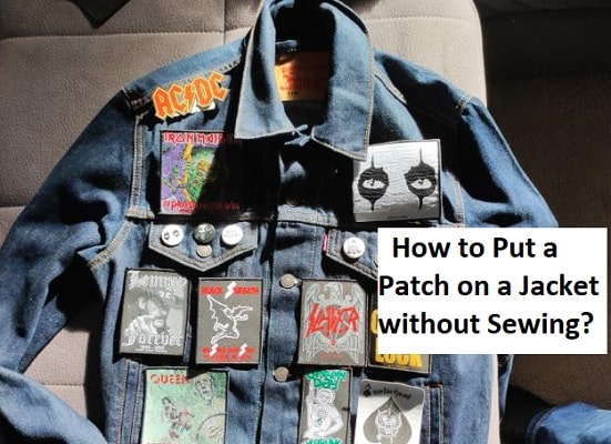 how to put a patch on a jacket without sewing?