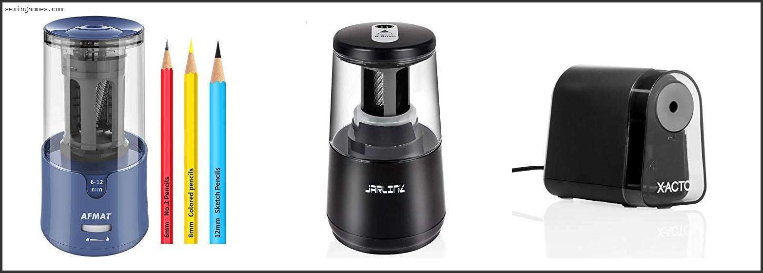 Top 10 Best Electric Pencil Sharpener 2023 – Review & Guide