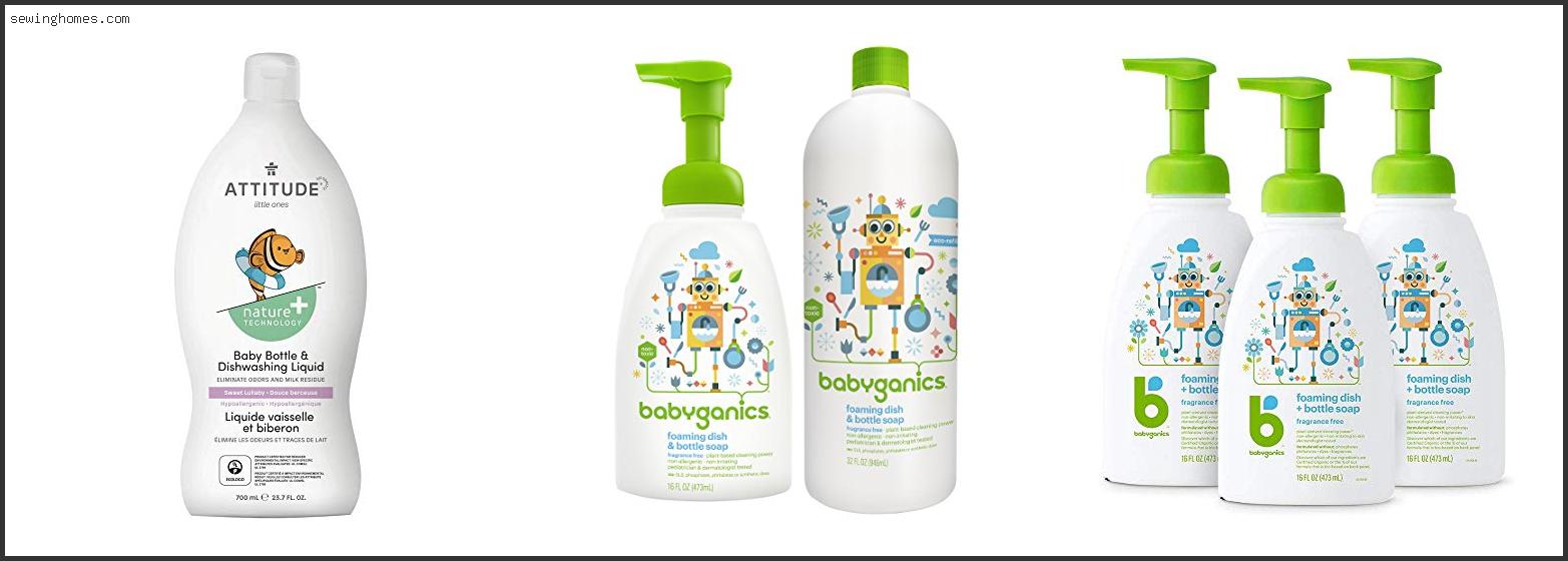 Top 10 Best Baby Bottle Soap 2023 – Review & Guide