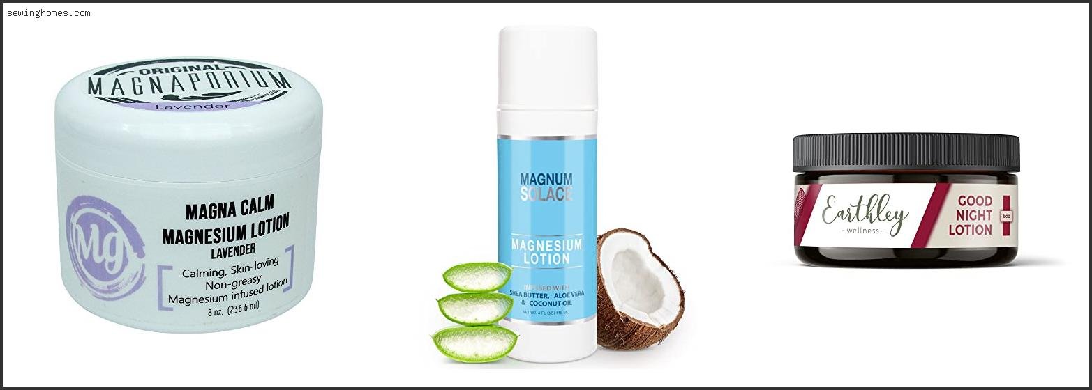 Best Magnesium Lotion For Pregnancy