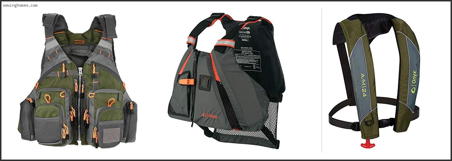 Top 10 Best Fishing Life Vest 2024 – Review & Guide