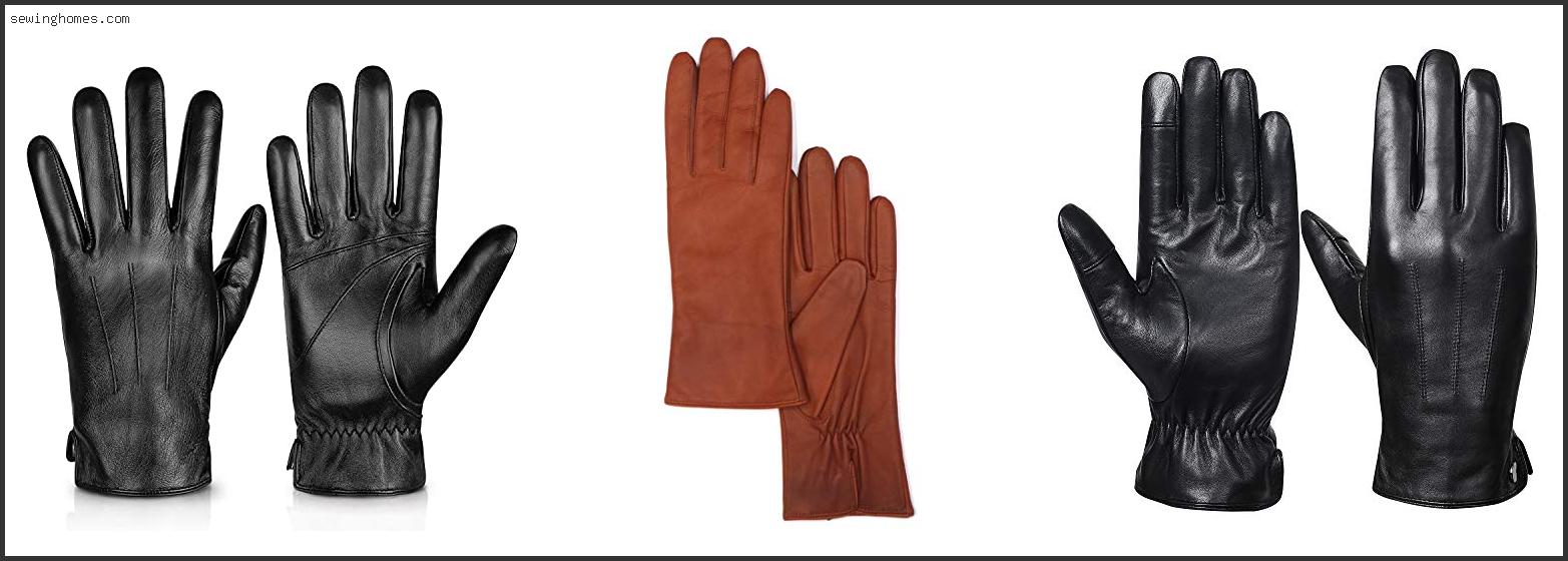 Best Cashmere Lined Leather Gloves