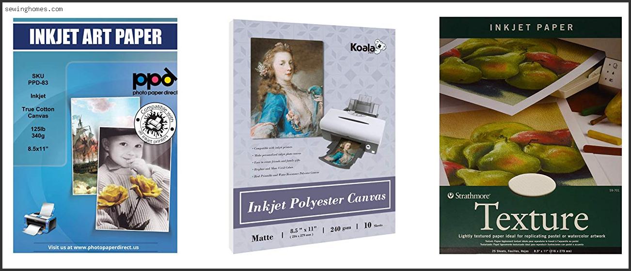 Top 10 Best Inkjet Canvas Paper 2022 – Review & Guide