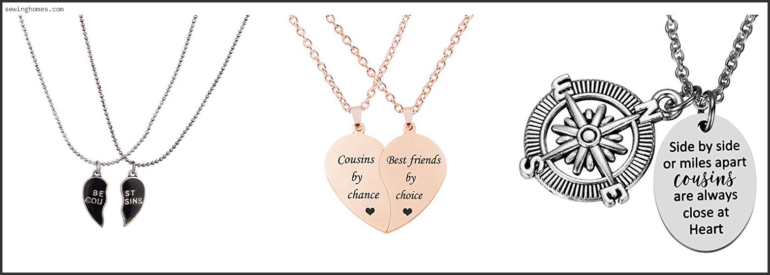 Top 10 Best Cousins Forever Necklace 2022 – Review & Guide