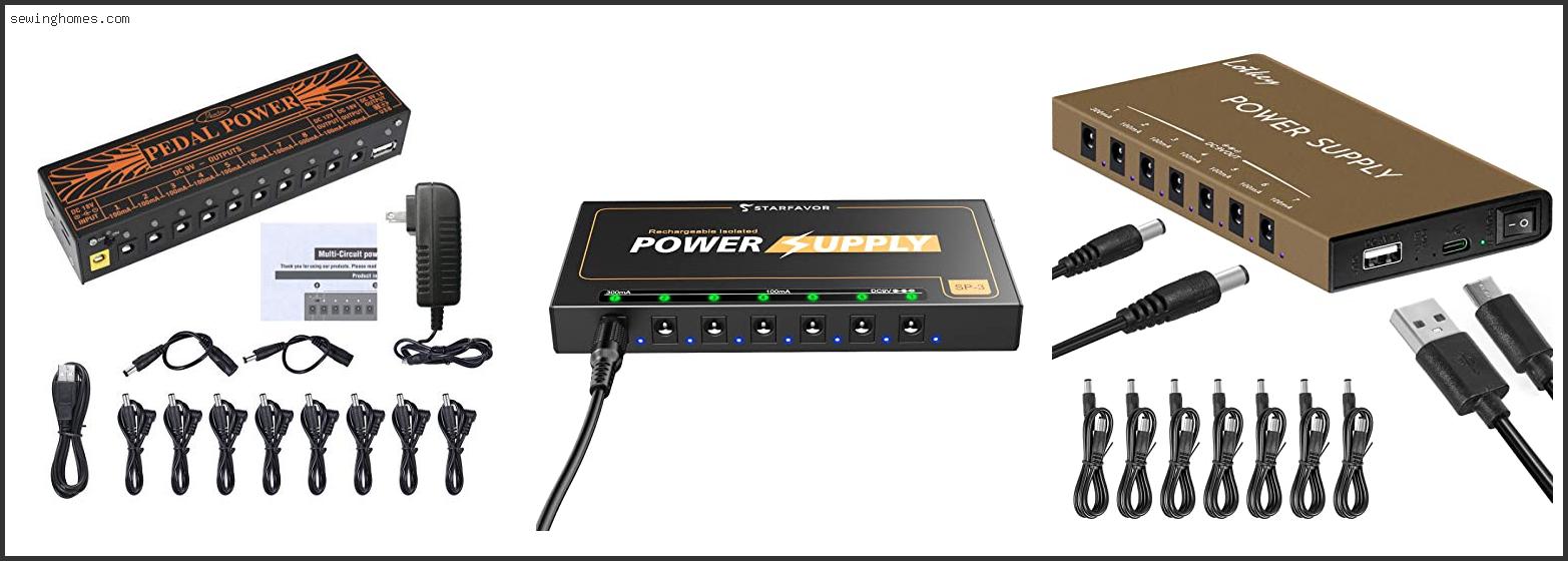 Top 10 Best Rechargeable Pedal Power Supply 2022 – Review & Guide