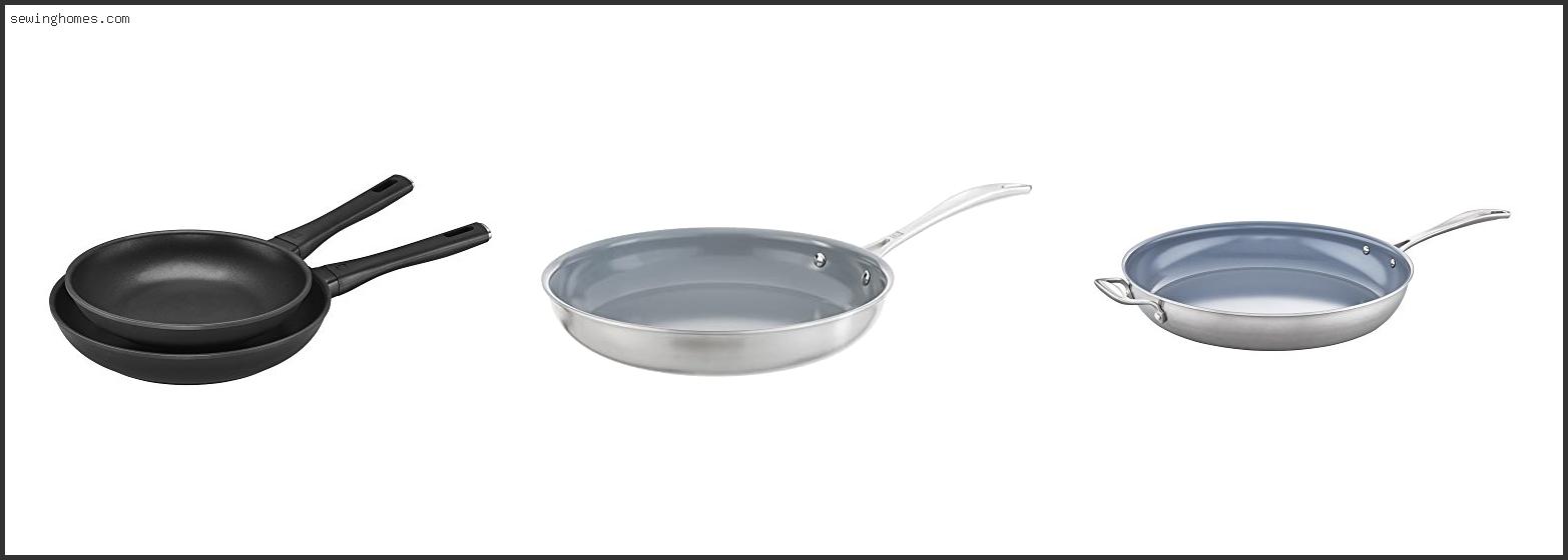 Top 10 Best Non Stick Pan Zwilling 2022 – Review & Guide