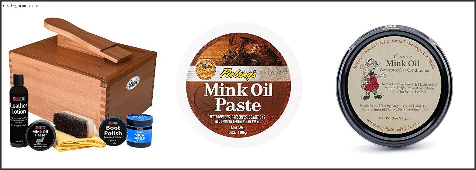 Best Mink Oil For Shoes