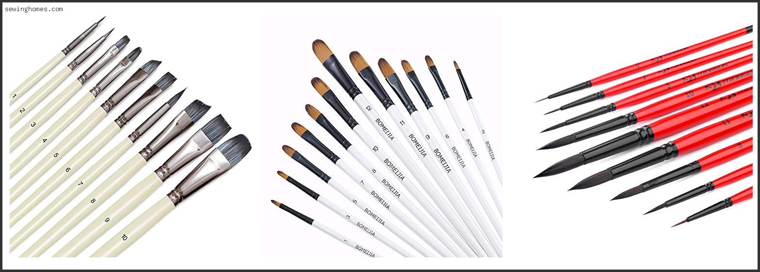 Top 10 Best Brushes For Gouache 2022 – Review & Guide