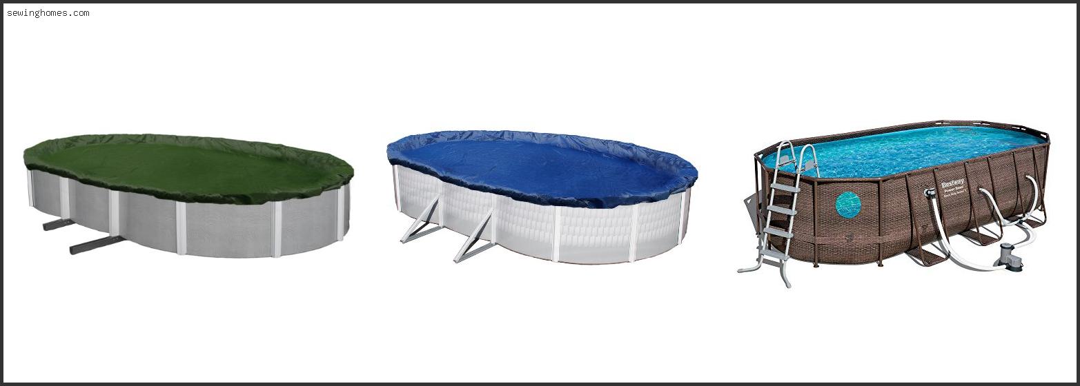 Top 10 Bestway Oval Pool Cover 2022 – Review & Guide