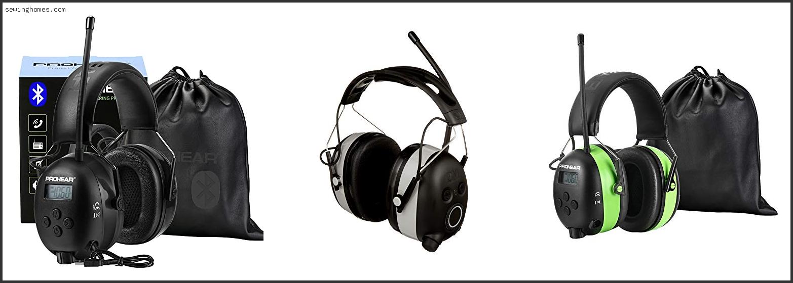 Top 10 Best Ear Protection With Radio 2022 – Review & Guide