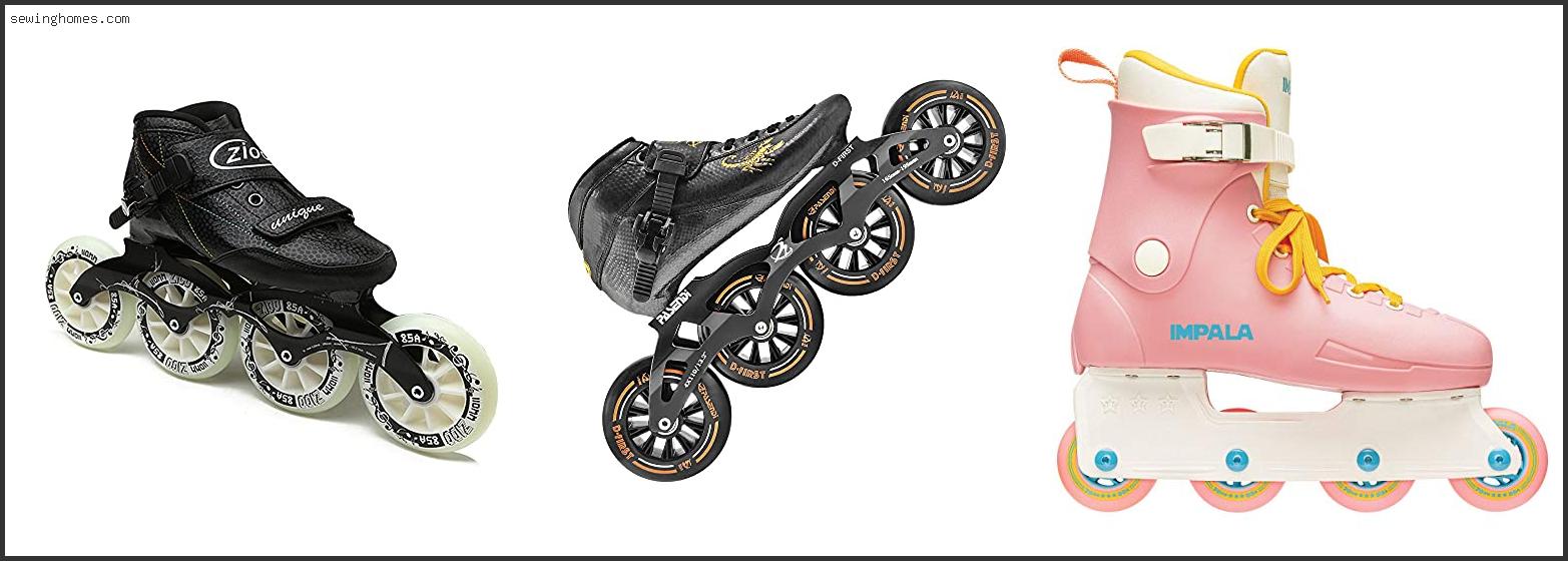 Top 10 Best Inline Speed Skates 2022 – Review & Guide