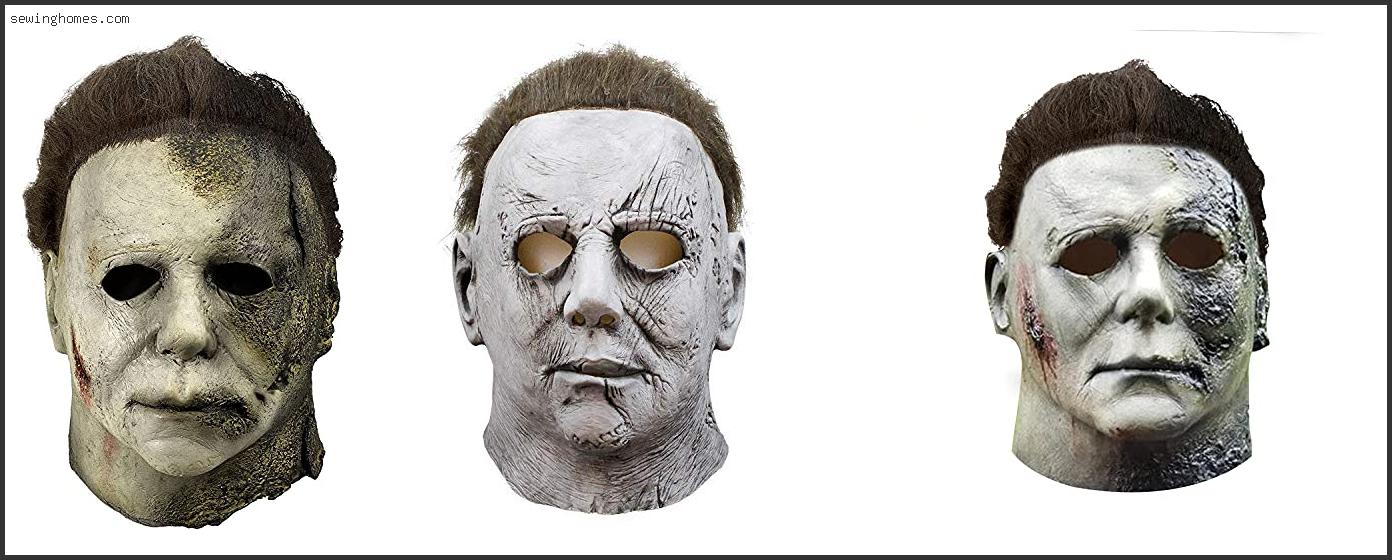 Top 10 Best Michael Myers Mask 2022 – Review & Guide