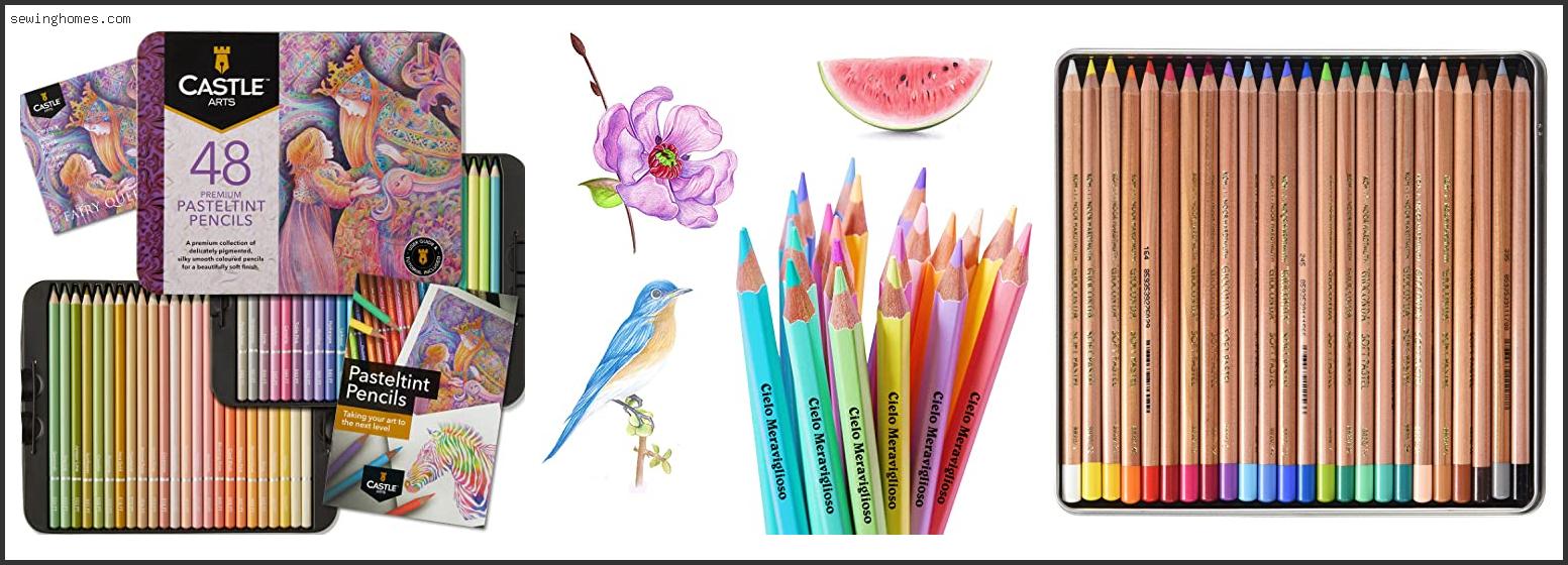 Top 10 Best Pastel Pencils 2023 – Review & Guide