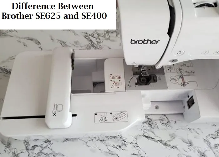 Difference Between Brother SE625 and SE400