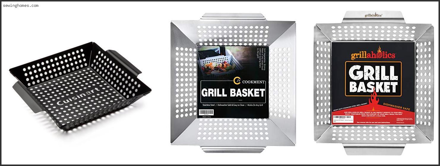 Top 10 Best Grill Basket For Vegetables 2022 – Review & Guide