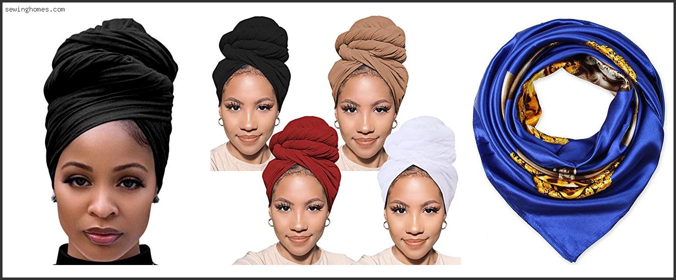 Top 10 Best Fabric For Head Wraps 2022 – Review & Guide