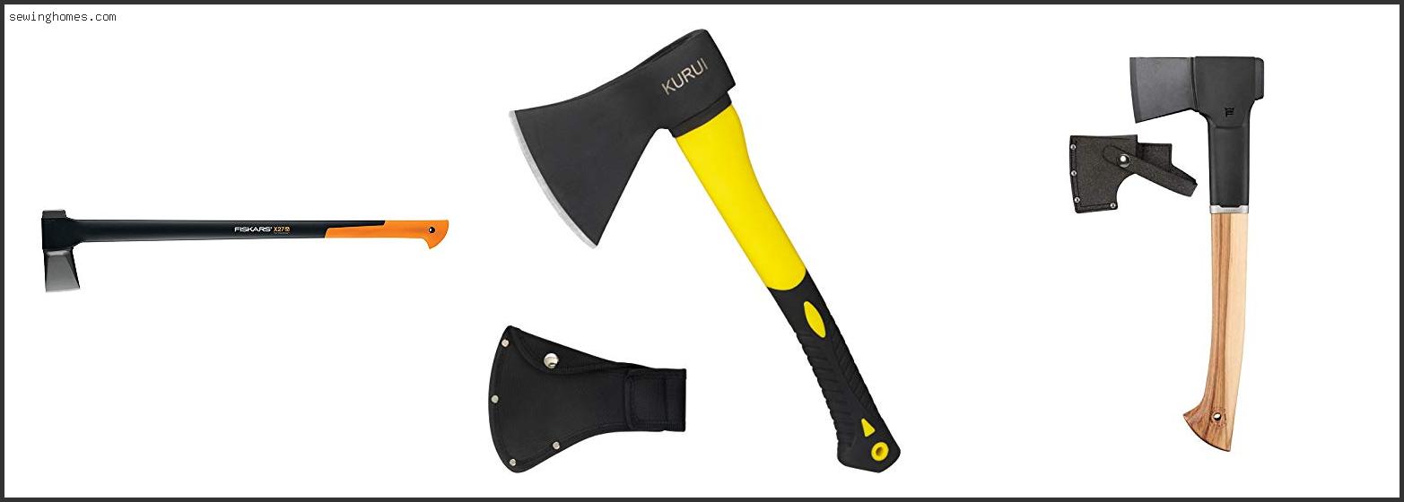 Top 10 Best Axe 2022 – Review & Guide