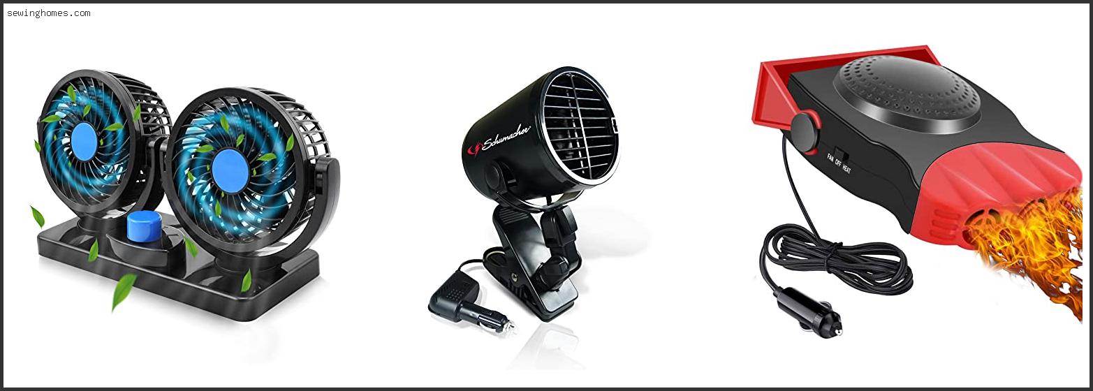 Top 10 Best 12v Fan For Car 2022 – Review & Guide