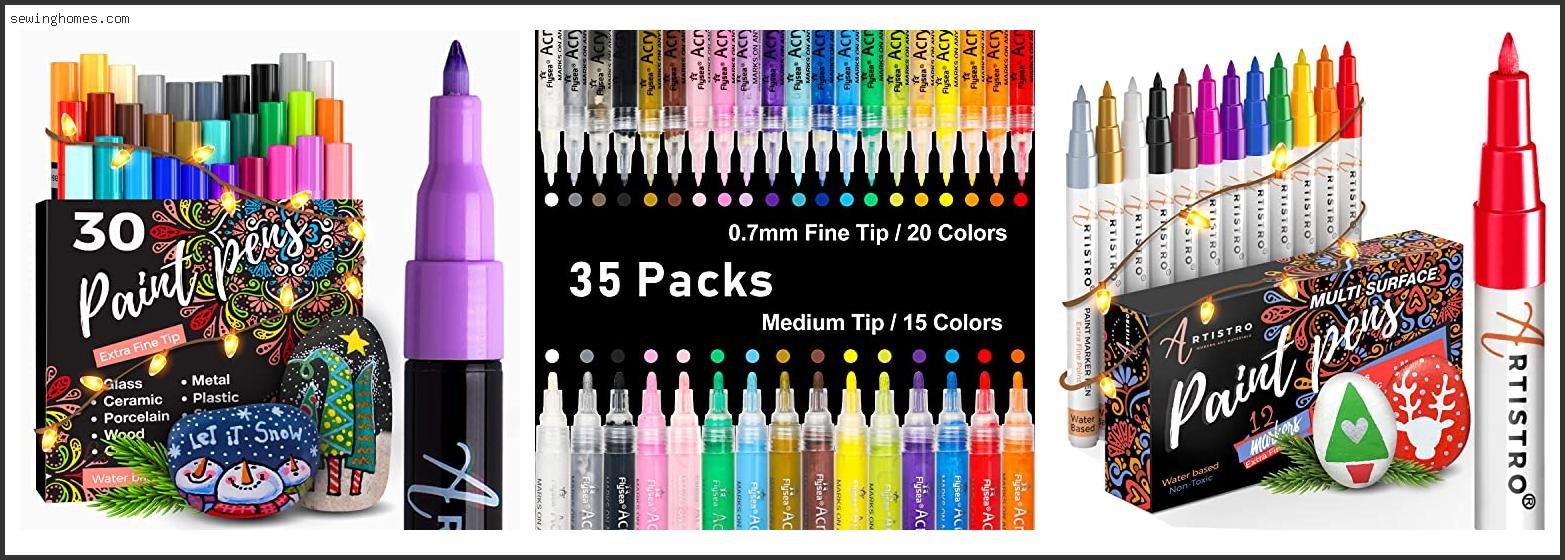 Top 10 Best Paint Pens For Canvas 2022 – Review & Guide