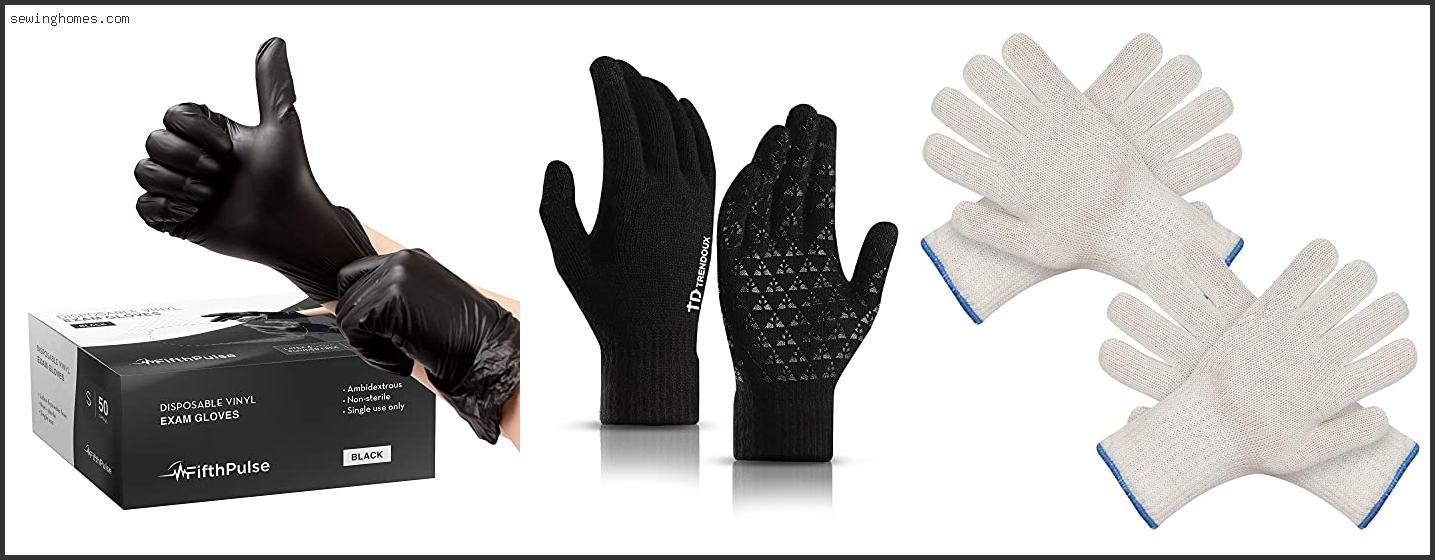 Best Gloves For Fingering